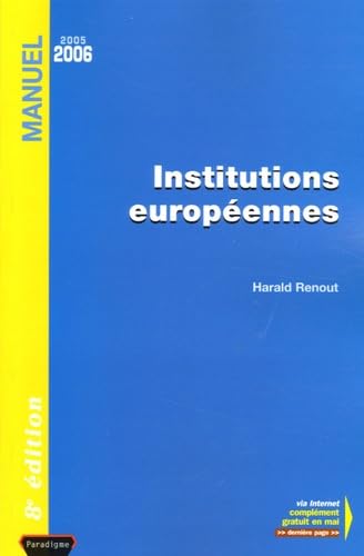 Institutions européennes: Edition 2005-2006 Books