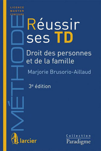 Réussir ses TD. Droit des personnes et de la famille Books