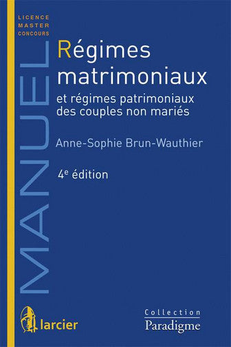 Régimes matrimoniaux et régimes patrimoniaux des couples non mariés Books