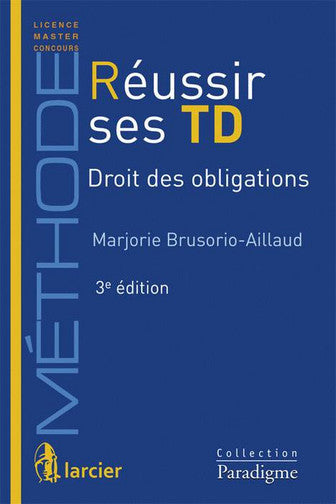 Réussir ses TD. Droit des obligations Books