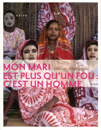 Mon mari est plus qu'un fou : c'est un homme Books