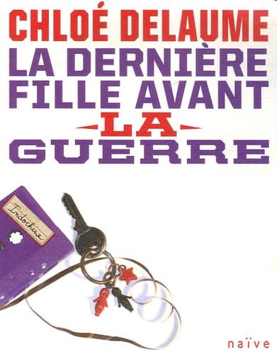 La dernière fille avant la guerre Books