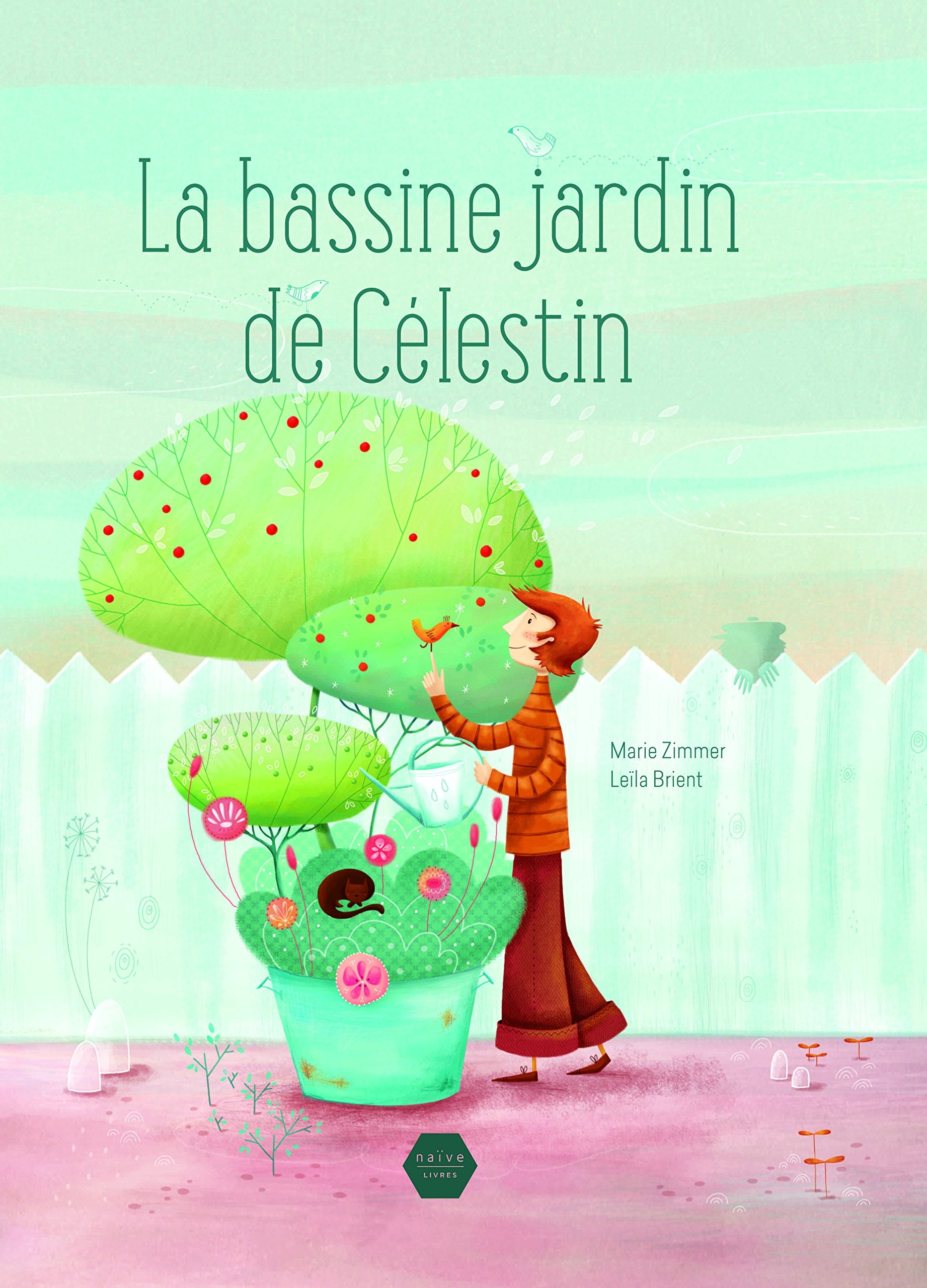 La bassine jardin de Célestin book