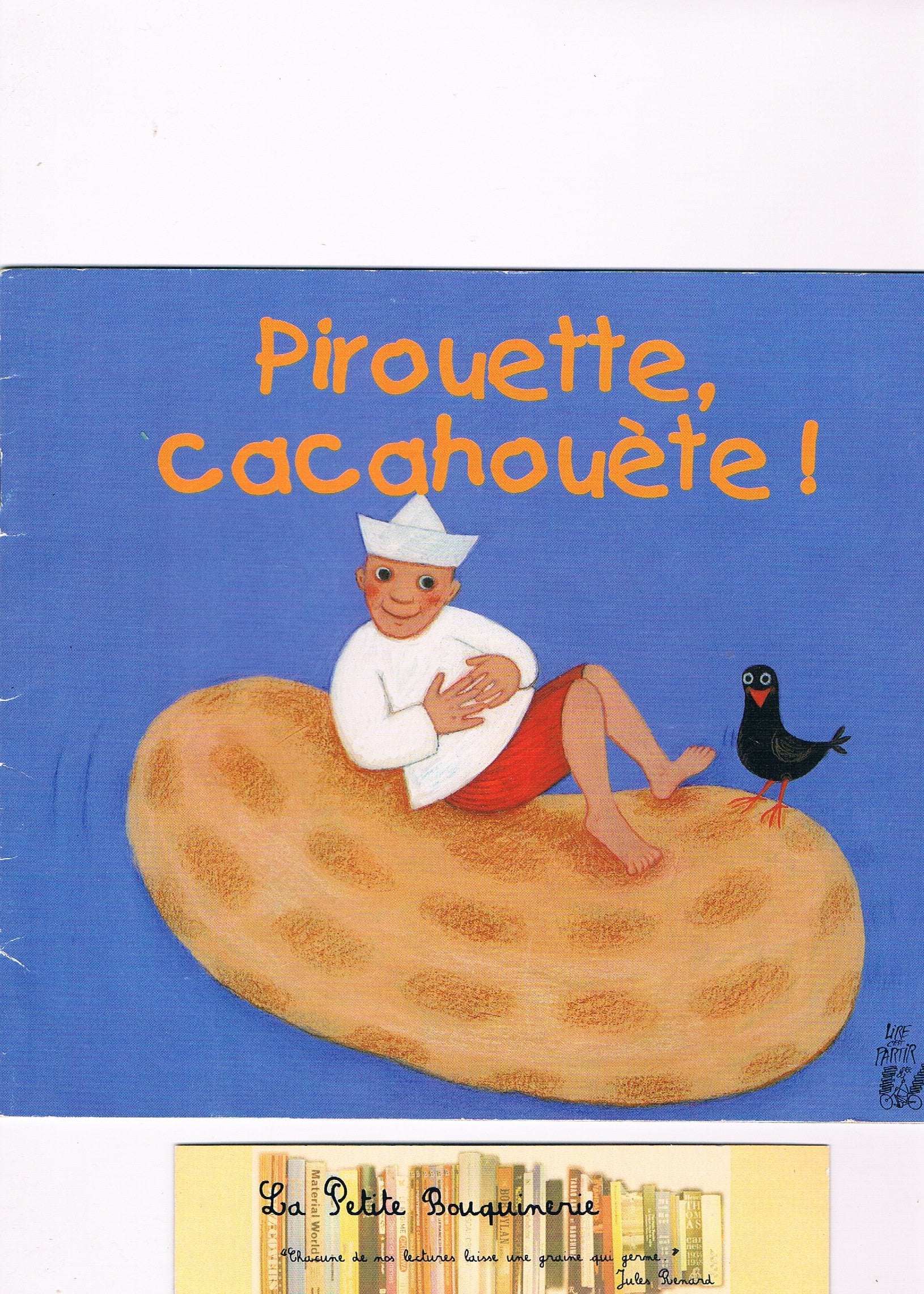 Pirouette, cacahouète ! Books