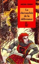 La chevauchée de la délivrance book