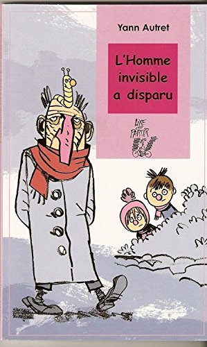 L'homme invisible a disparu Books