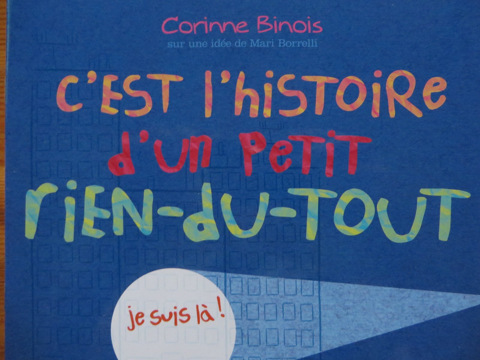 C'est l'histoire d'un petit rien-du-tout book