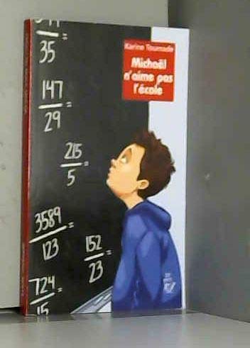 Micha�l n'aime pas l'�cole Books
