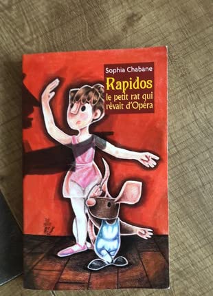 Rapidos le petit rat qui rêvait d'Opéra book