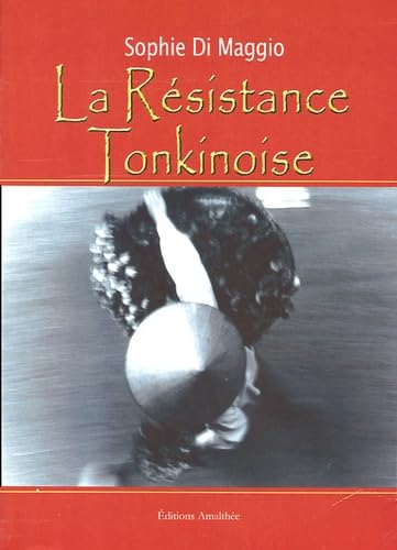 La Résistance Tonkinoise book