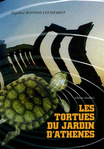 Les tortues du Jardin d'Athènes Books