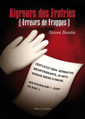 Aigreurs des Fratries (Erreurs de Frappes) book