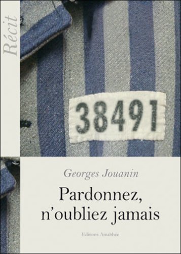 Pardonnez, n'oubliez jamais book