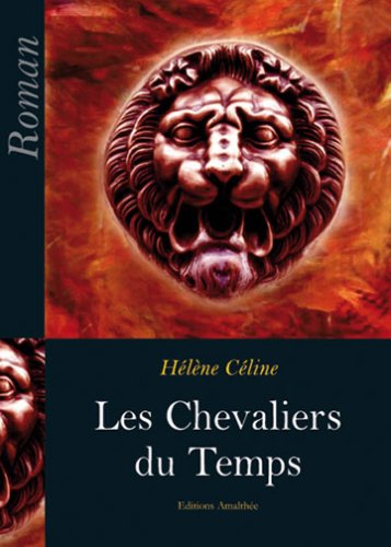 Les Chevaliers du Temps Books