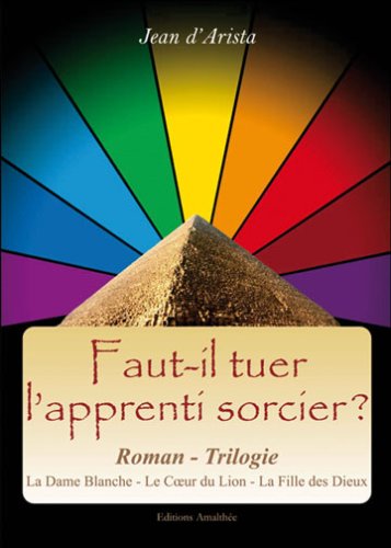 Faut il tuer l apprenti sorcier book