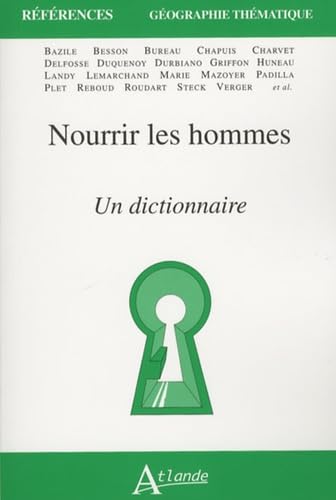 Nourrir les hommes - Un dictionnaire book