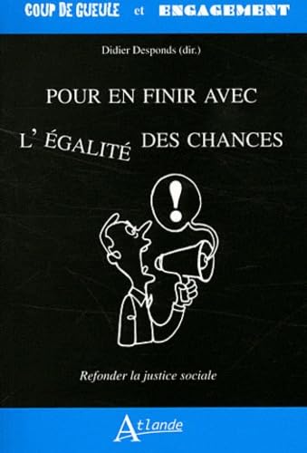 Pour en finir avec avec l'égalité des chances book