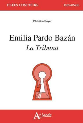 Emilia Pardo Bazan, La tribuna book