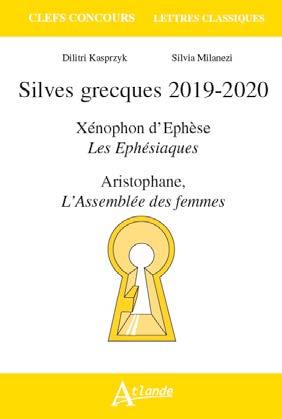 Silves grecques 2019-2020 : Xénophon d'Ephèse, Les Ephésiaques ; Aristophane, L'assemblée des femmes Fiction