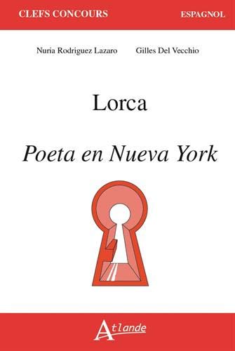 Lorca : Poeta en Nueva York Books