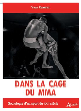 Dans la cage du MMA : sociologie d'un sport du XXIe siècle Leisure & Fun