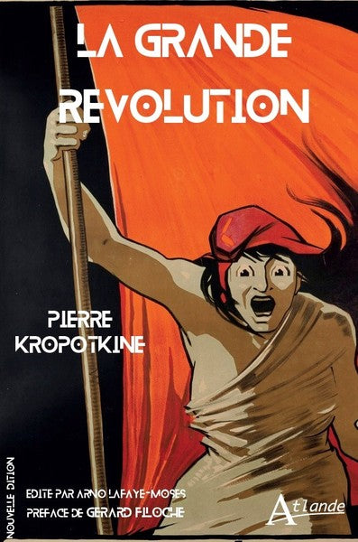 La grande Révolution : 1789-1793 Politics & History