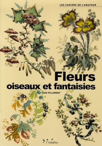 Fleurs, oiseaux et fantaisies book