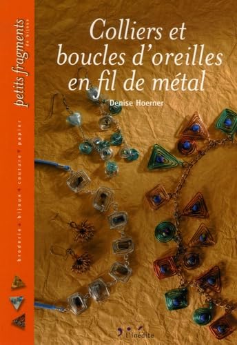 Colliers et boucles d'oreille en fil de métal book