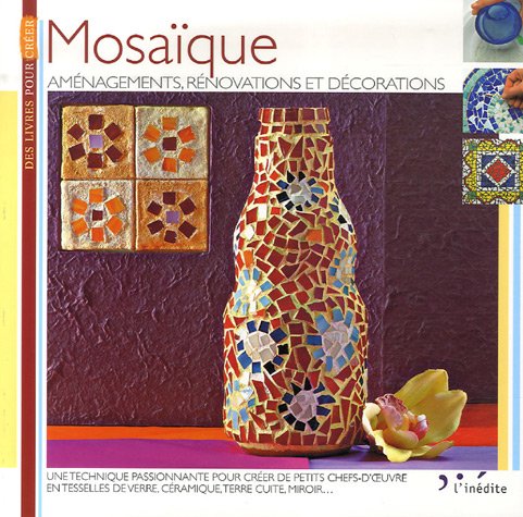 Mosaïque - Aménagement, rénovations et décorations book