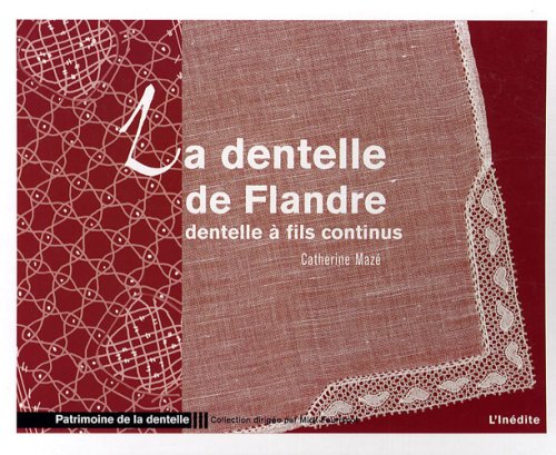 Dentelle de Flandre - Dentelle à fils continus book