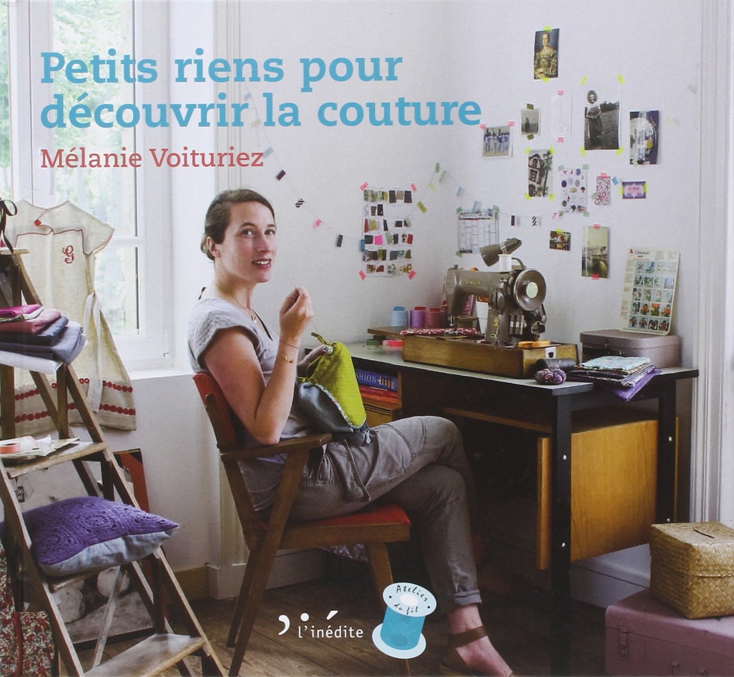Petits riens pour découvrir la couture book
