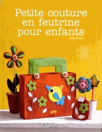 Petite couture en feutrine pour les enfants book