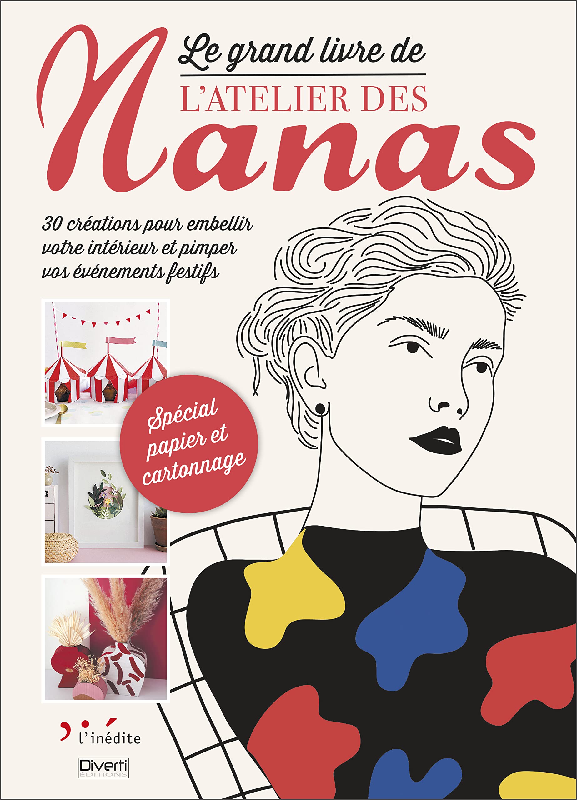 Le grand livre de l'atelier des nanas book