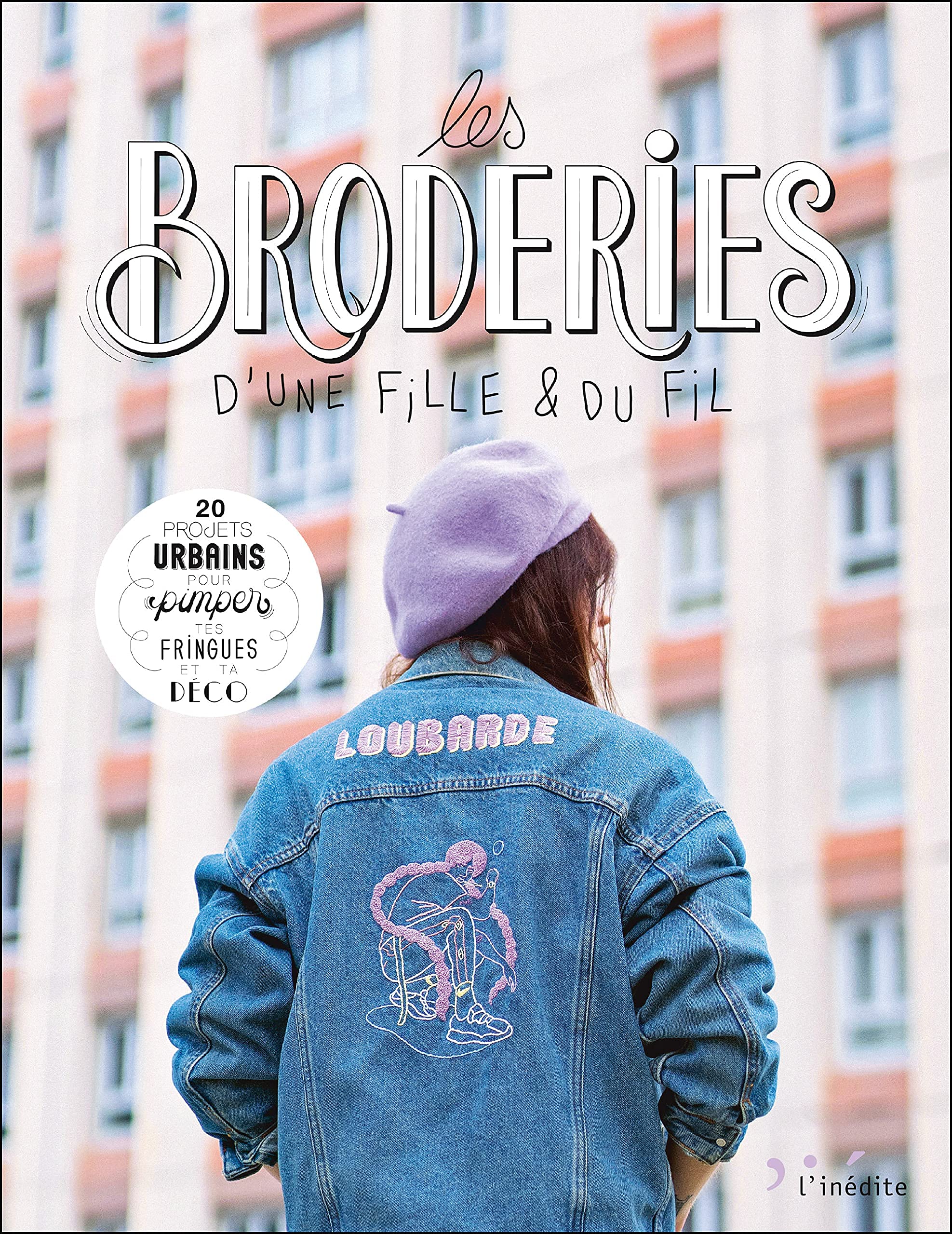 Les broderies d'une fille et du fil book