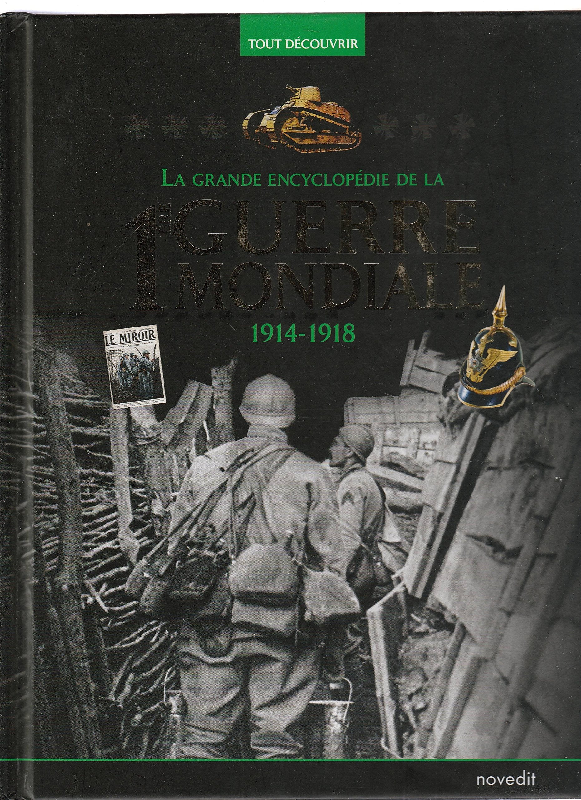 La Grande Encyclopédie de la 1ère Guerre Mondiale Books