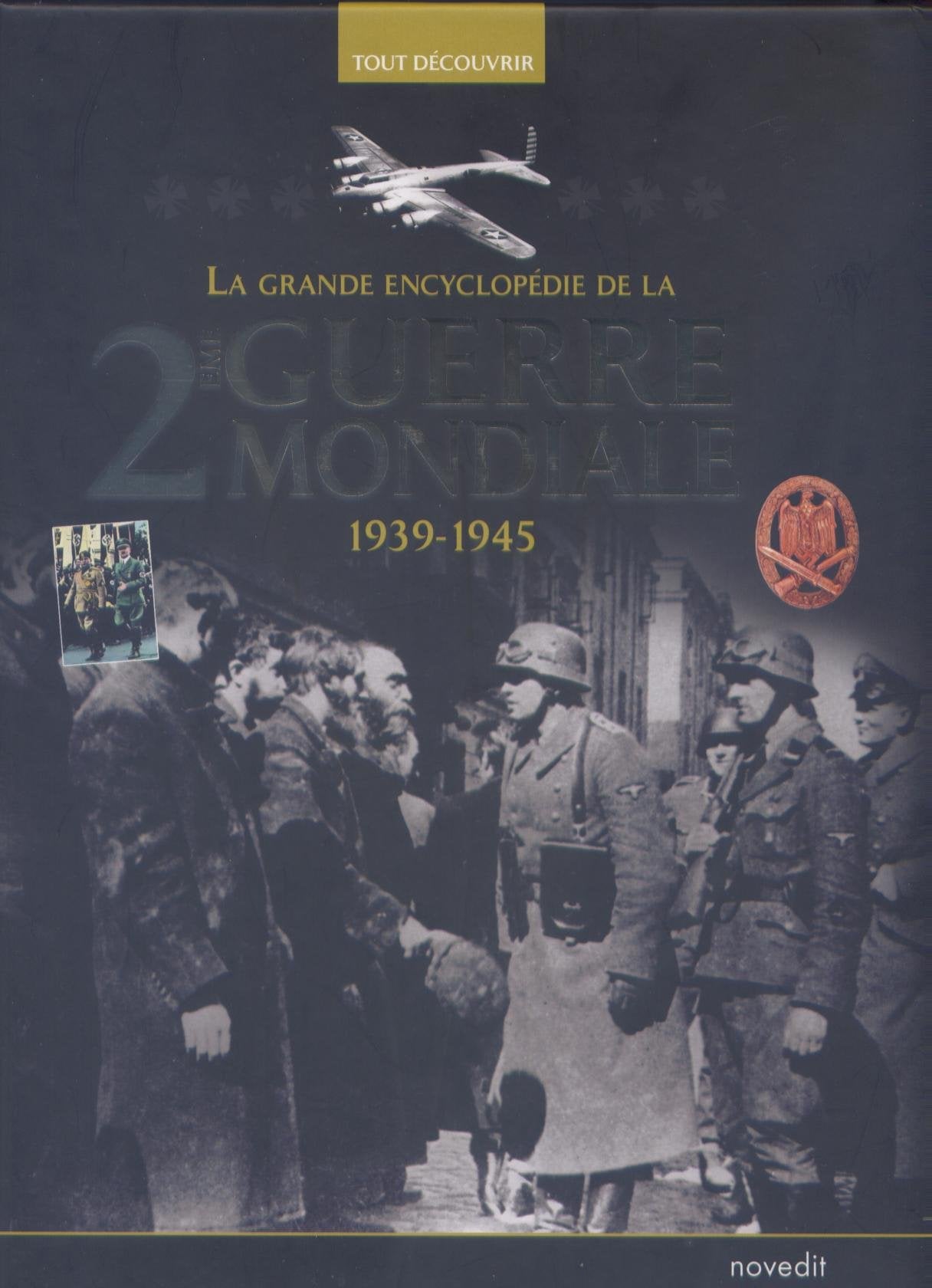 la grande encyclopédie de la deuxieme guerre mondiale Books