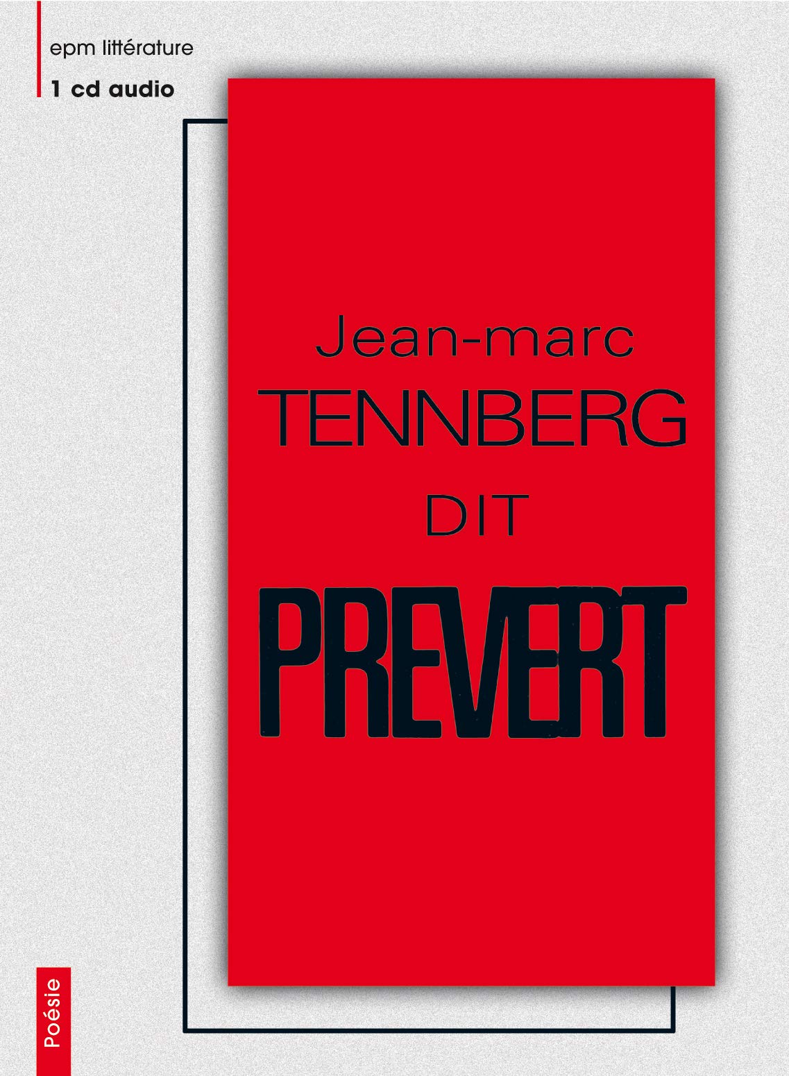 Jacques Prevert: 24 poemes lus par Jean-Marc Tennberg (1 CD) book