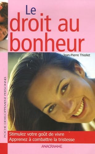 Le droit au bonheur book