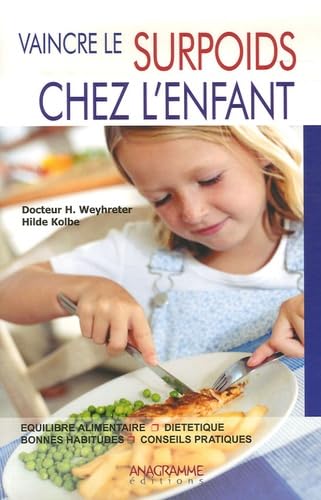 Vaincre le surpoids chez l'enfant book