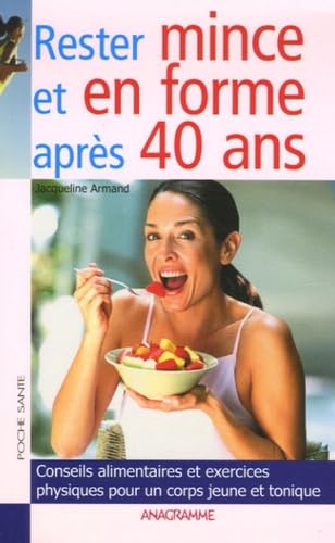 Rester mince et en forme après 40 ans book