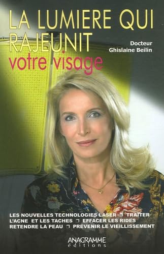 La lumière qui rajeunit votre visage book