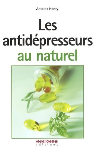 Les antidépresseurs au naturel book