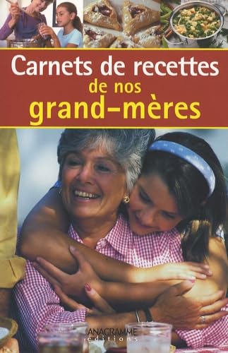Carnet de recettes de nos grand-mères book