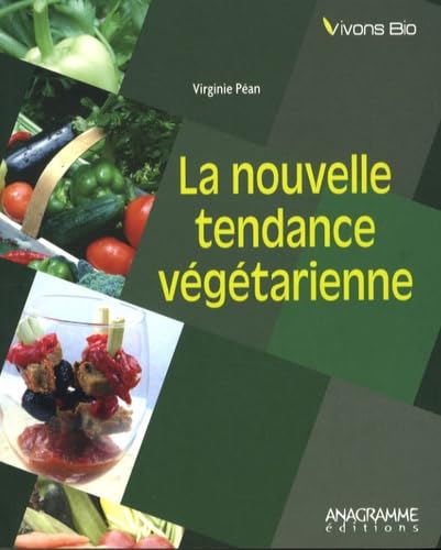 La nouvelle tendance végétarienne book