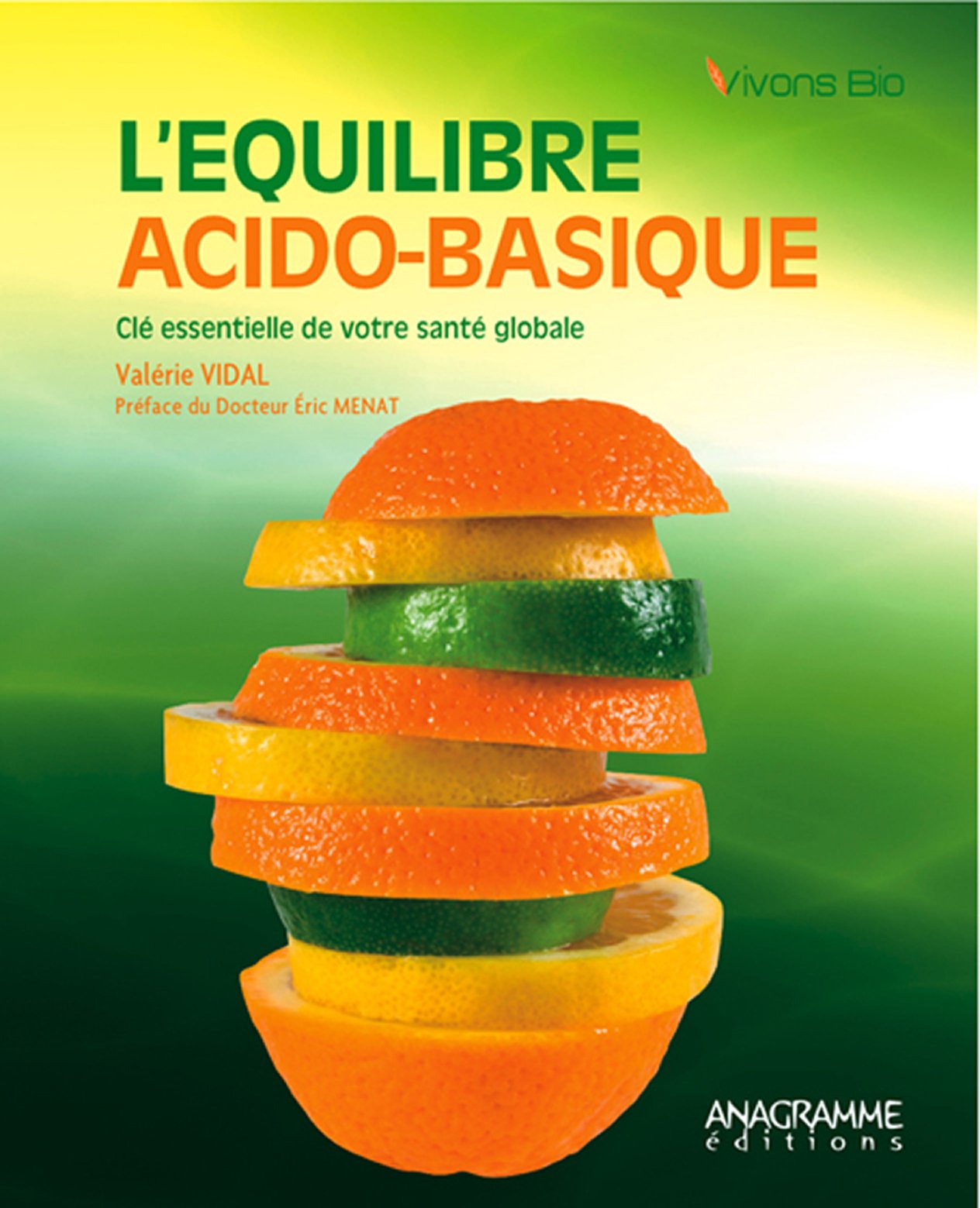 L'équilibre acido-basique - Clé essentielle de votre santé globale book