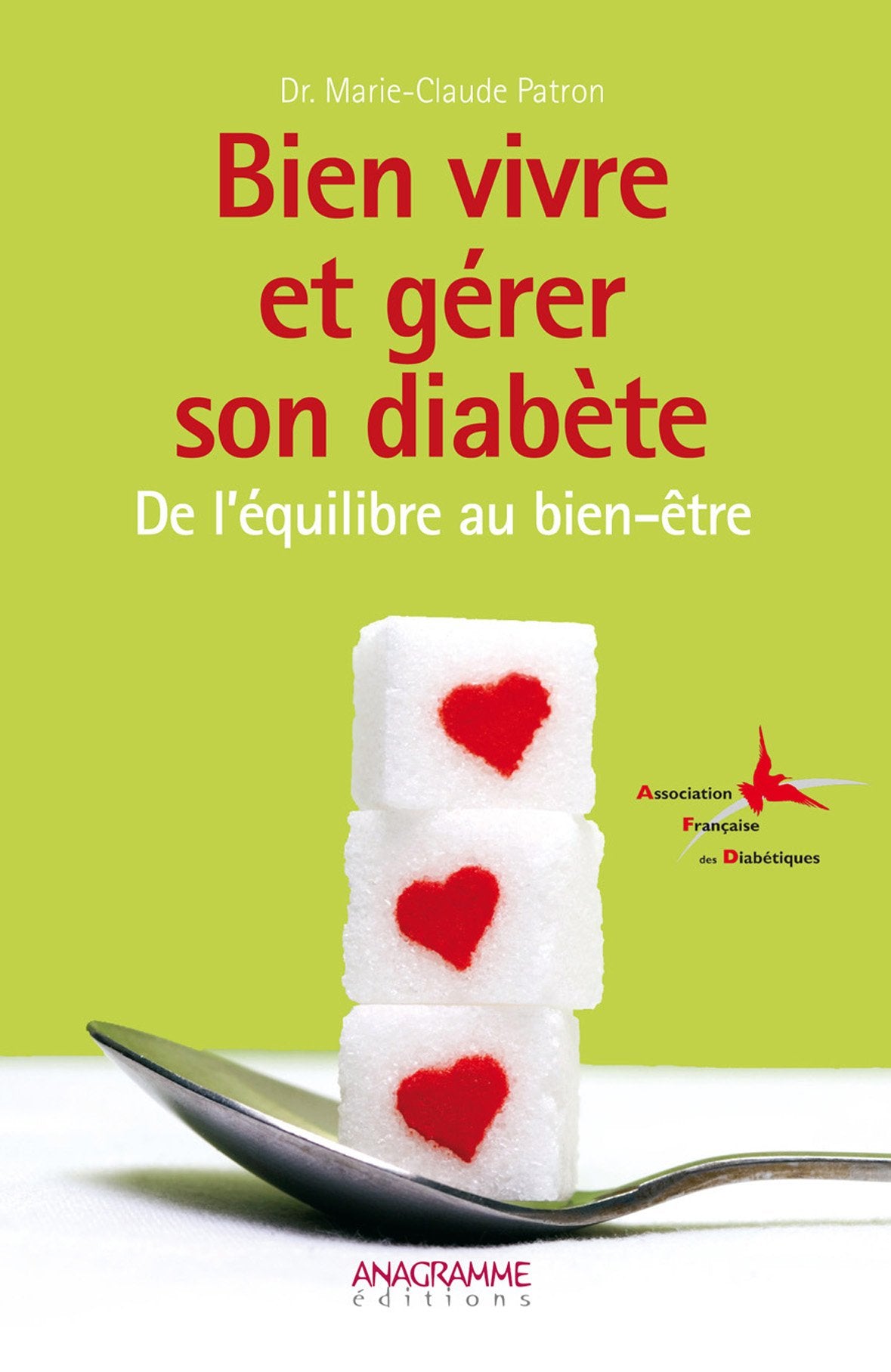 Bien vivre et gérer son diabète book