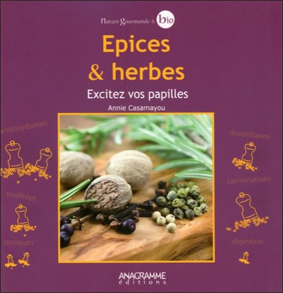 Epices & herbes - Excitez vos papilles book