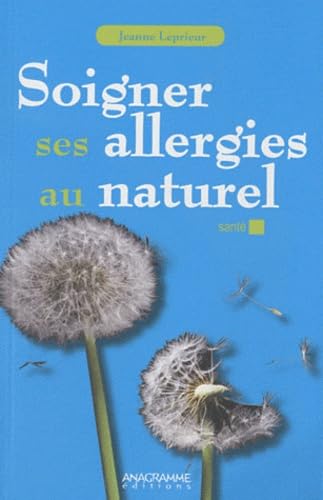 Soigner ses allergies au naturel book