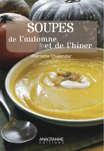 Soupes de l'automne et de l'hiver book