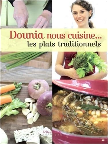 Dounia nous cuisine... les plats traditionnels Books